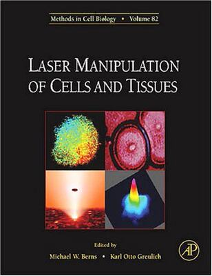 【预订】Laser Manipulation of Cells and Tissues