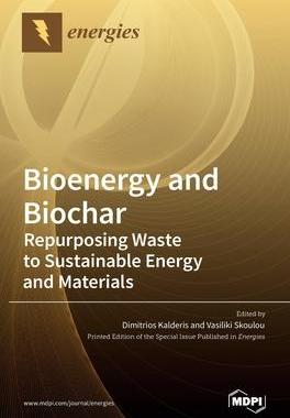[预订]Bioenergy and Biochar: Repurposing Waste to Sustainable Energy and Materials 9783036518565