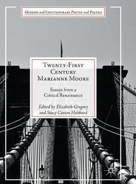 【预订】Twenty-First Century Marianne Moore