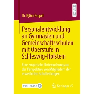 预订 Personalentwicklung an Gymnasien und Gemeinschaftsschulen mit Oberstufe in Schleswig-Holstein: Eine empirische Unte