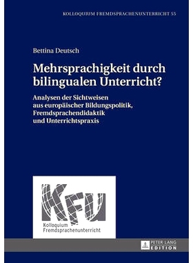 预订 Mehrsprachigkeit durch bilingualen Unterricht?: Analysen der Sichtweisen aus europäischer Bildungspolitik, Fremdsp