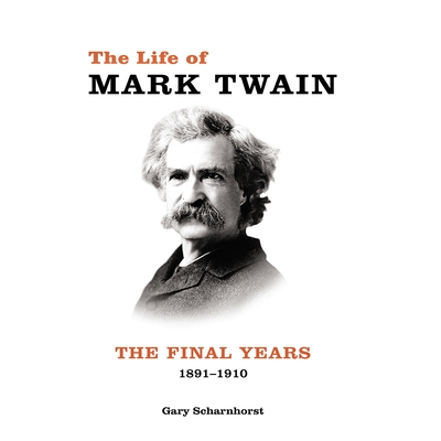 Volume 3: The Final Years, 1891-1910