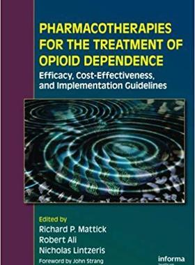 【预售】Pharmacotherapies for the Treatment of Opioid Dependence