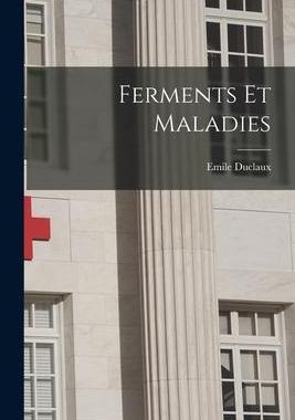 [预订]Ferments et Maladies 9781018962115