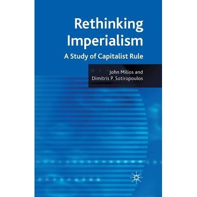 预订 Rethinking Imperialism: A Study of Capitalist Rule: 9781349306473