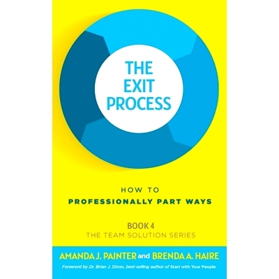 预订 The Exit Process: How to Professionally Part Ways