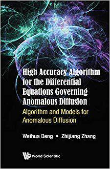 【预售】High Accuracy Algorithm for the Differential Equations Governing Anomalous Diffusion