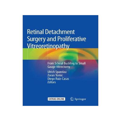 预订 Retinal Detachment Surgery and Proliferative Vitreoretinopathy