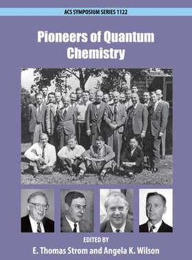 【预订】Pioneers of Quantum Chemistry