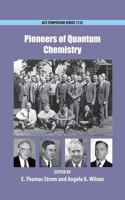 【预订】Pioneers of Quantum Chemistry