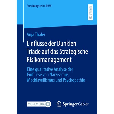 预订 Einfl&uuml;sse Der Dunklen Triade Auf Das Strategische Risikomanagement: Eine Qualitative Analyse Der Einfl&uuml;sse Von Na