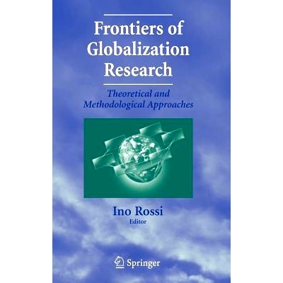 预订 Frontiers of Globalization Research:: Theoretical and Methodological Approaches 全球化研究前沿：理论与方*: 97803873