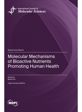 预订 Molecular Mechanisms of Bioactive Nutrients Promoting Human Health: 9783725854479