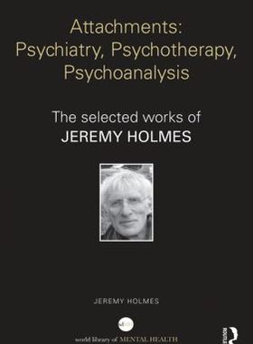 【预订】Attachments: Psychiatry, Psychotherapy, Psychoanalysis