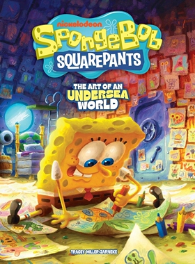 预售 海绵宝宝 艺术设定集 25周年纪念 原画动画电影 派大星章鱼哥 英文原版 SpongeBob SquarePants The Art of an Undersea Worl