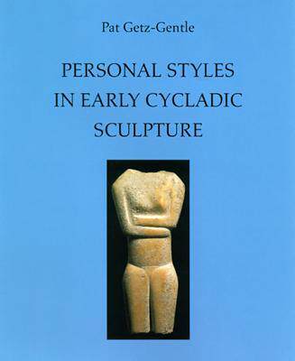 [预订]Personal Styles In Early Cycladic Sculpture 9780299172046