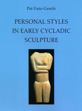 [预订]Personal Styles In Early Cycladic Sculpture 9780299172046