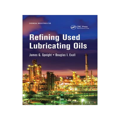 [预订]Refining Used Lubricating Oils 9781032235967