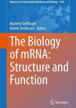 【预订】The Biology of mRNA: Structure and Function