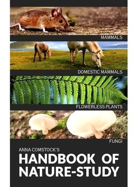 预订 The Handbook Of Nature Study in Color - Mammals and Flowerless Plants: 9781922348647