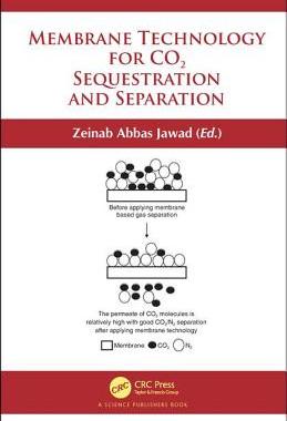 【预订】Membrane Technology for CO2 Sequestration