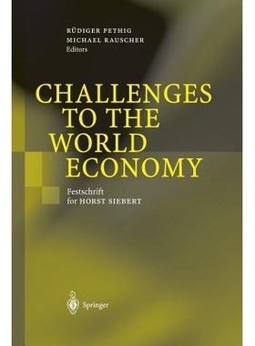 预订 Challenges to the World Economy: Festschrift for Horst Siebert: 9783642624087