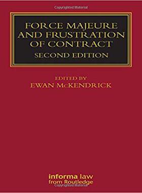 【预售】Force Majeure and Frustration of Contract