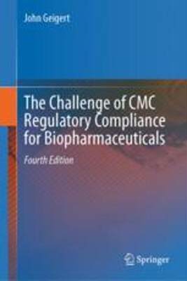 [预订]The Challenge of CMC Regulatory Compliance for Biopharmaceuticals 9783031319082