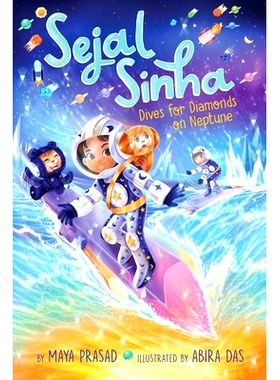 预订 Sejal Sinha Dives for Diamonds on Neptune Sejal Sinha 在海王星上潜水寻找钻石: 9781665911849