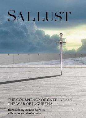 [预订]Sallust: The Conspiracy of Catiline and The War of Jugurtha 9780578431246