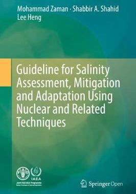 【预订】Guideline for Salinity Assessment, Mitigation and Adaptation Using Nuclear and Related Techniques