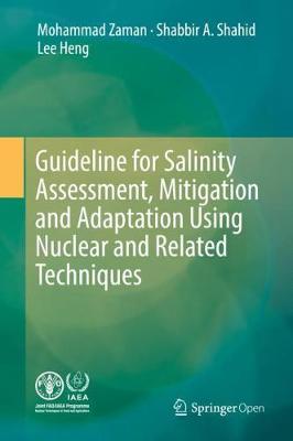 【预订】Guideline for Salinity Assessment, Mitigation and Adaptation Using Nuclear and Related Techniques