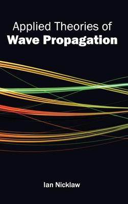 [预订]Applied Theories of Wave Propagation 9781632400697