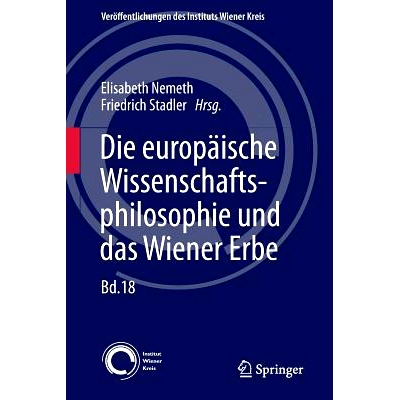 预订 Die europäische Wissenschaftsphilosophie und das Wiener Erbe 知识社会学话语分析的方*与实践: 9783709115787