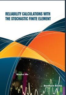 Calculations with Element 预订 9789811485527 Finite Reliability Stochastic the