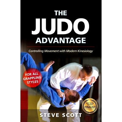预订 The Judo Advantage: Controlling Movement with Modern Kinesiology. for All Grappling Styles
