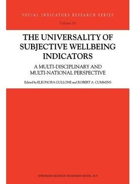 预订 The Universality of Subjective Wellbeing Indicators: A Multi-disciplinary and Multi-national Perspective: 978940103