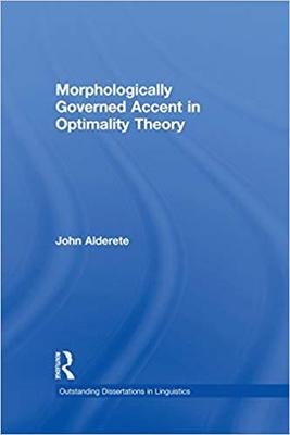 【预售】Morphologically Governed Accent in Optimality Theory