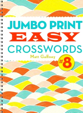 预订 Jumbo Print Easy Crosswords #8: 9781454927211
