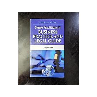 [预订]Nurse Practitioner’s Business Practice and Legal Guide 9781284208542