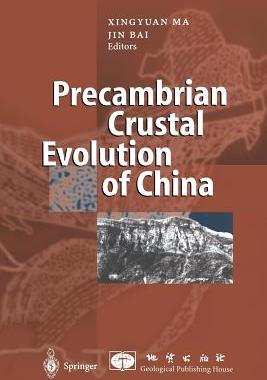 【预订】Precambrian Crustal Evolution of China