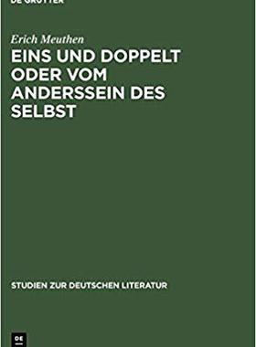【预订】Eins und doppelt oder Vom Anderssein des Selbst 9783484181595