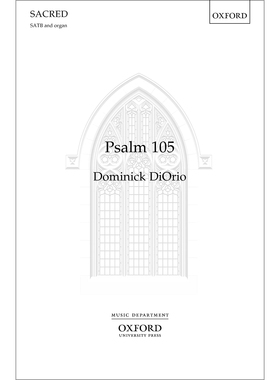 预订 Psalm 105 讚美詩105：SATB和管風琴演奏: 9780193522961