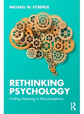 预订 Rethinking Psychology: Finding Meaning in Misconceptions: 9781032978185