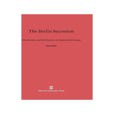 [预订]The Berlin Secession 9780674182349