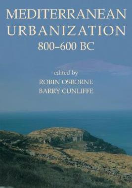 【预订】Mediterranean Urbanization 800-600 BC