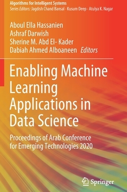 【预订】Enabling Machine Learning Applications in Data Science