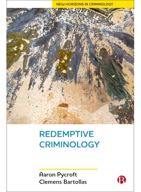 预订 Redemptive Criminology 救赎犯罪学: 9781529203578