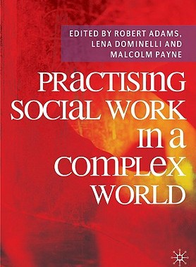 【预订】Practising Social Work in a Complex World