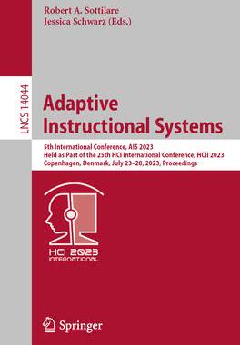 [预订]Adaptive Instructional Systems: 5th International Conference, Ais 2023, Held as Part of the 25th Hci 9783031347344